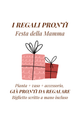 Il regalo pronto per la Festa della Mamma | Aracearium